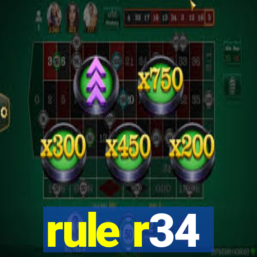 rule r34